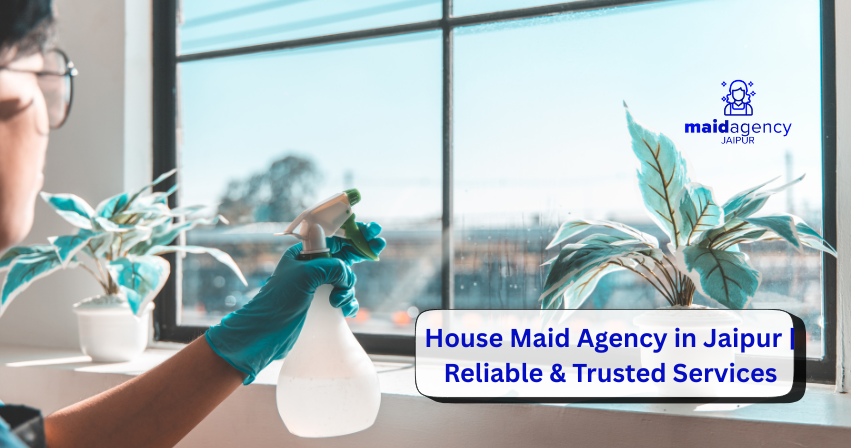 House Maid Agency in Jaipur